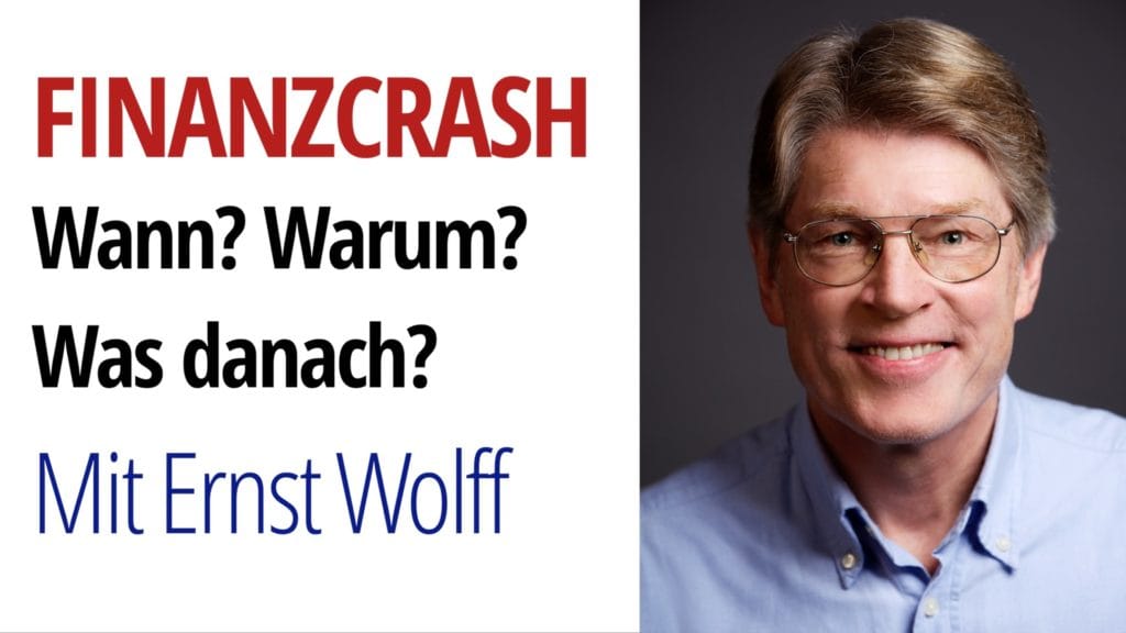 Ernst Wolff finanzcrash