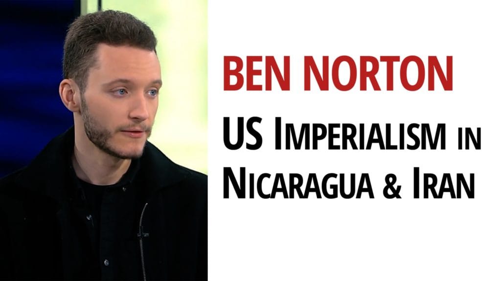 Ben Norton Nicaragua Iran