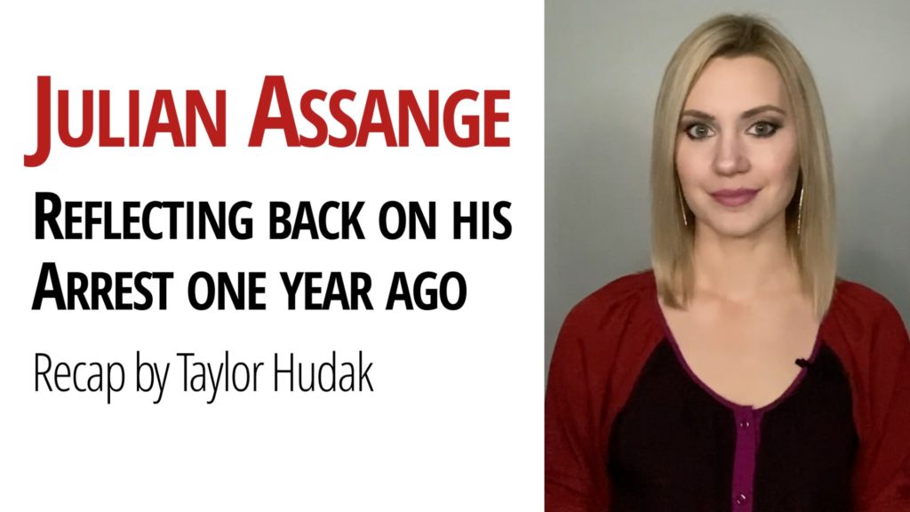 Taylor Hudak Assange Arrest Chris Hedges Daniel Ellsberg