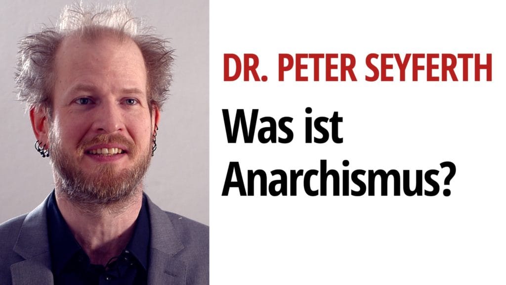 Anarchismus Peter Seyferth