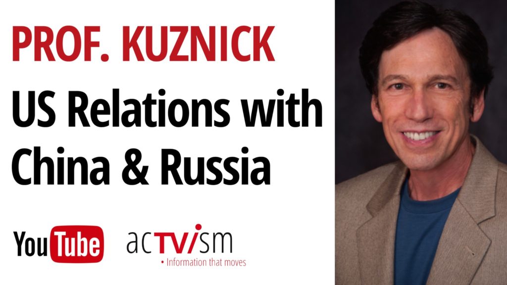 Update: US Relations with China & Russia, the G7 Summit and the Nuclear Ban Treaty | Prof. Kuznick