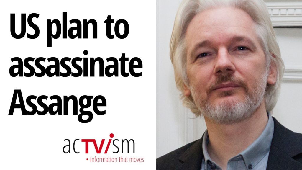 US Spied on Assange & plotted to assassinate him