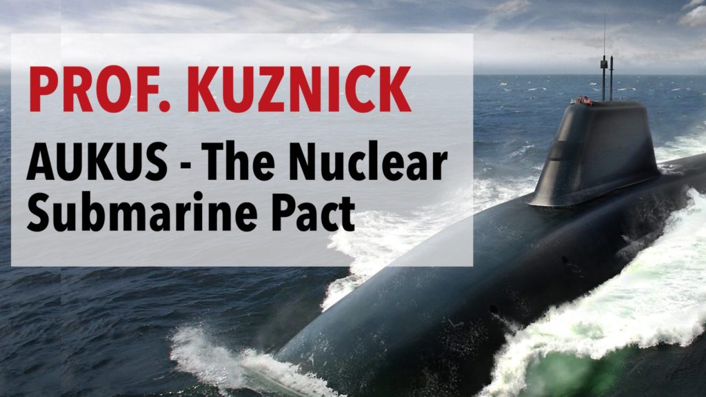 AUKUS - The Nuclear Submarine Pact between the US, UK & Australia