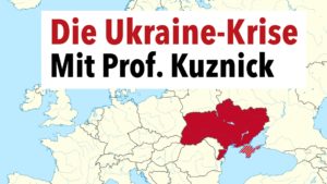 Geopolitk - Die Ukraine-Krise - Teil 1: Geopolitik, russische Invasion und die Aussichten auf einen Krieg