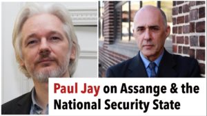 Julian Assange & the National Security State | Interview with Paul Jay - Part 2