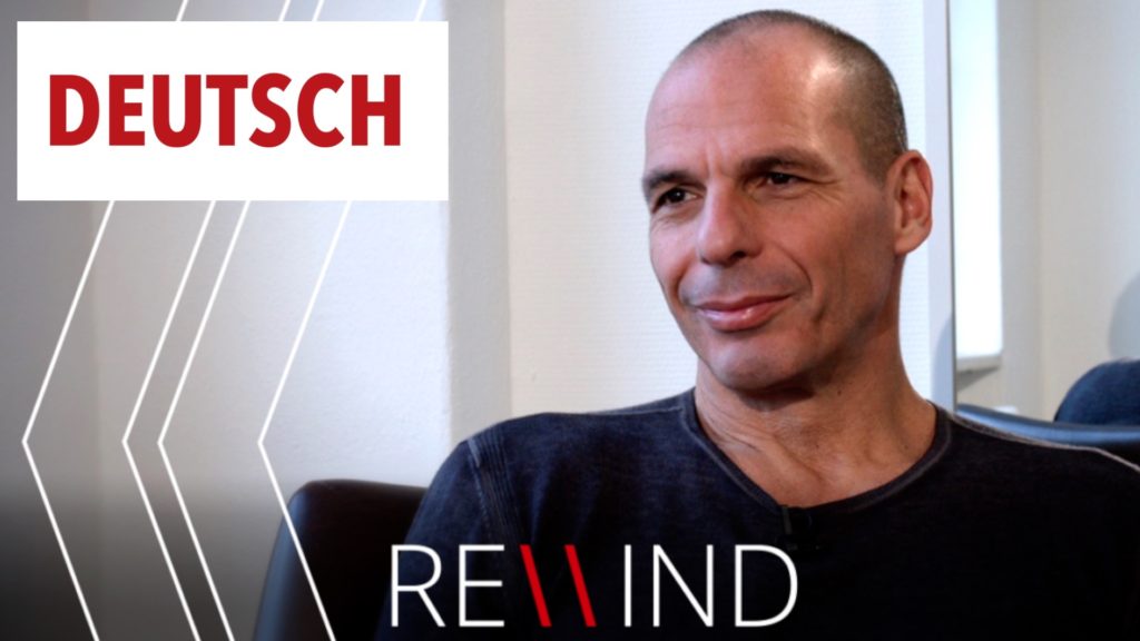 DE Yanis Varoufakis Rewind