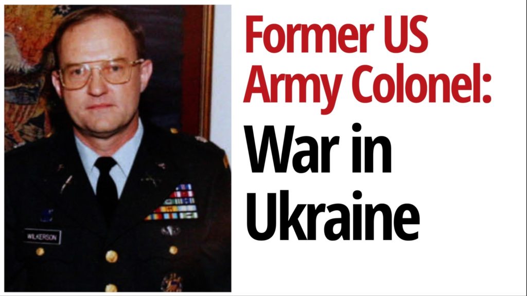 War in Ukraine: Russian Crimes & US Hypocrisy | With Retired US Colonel Wilkerson & Paul Jay