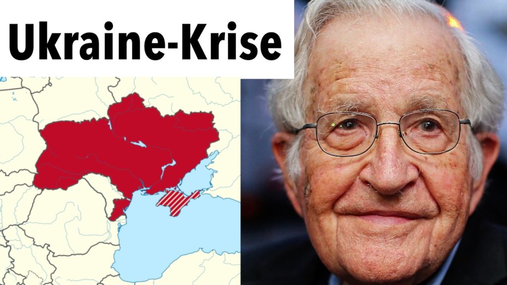 Noam Chomsky über die Ukraine-Krise: "Verhindern wir einen Atomkrieg, anstatt über einen „gerechten Krieg“ zu diskutieren.