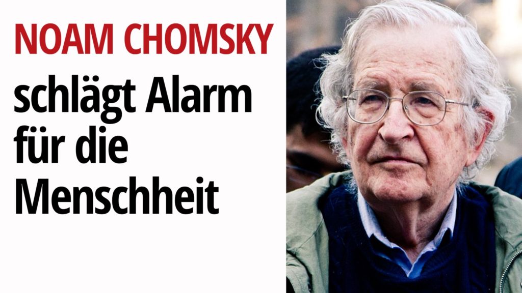 Noam Chomsky und Daniel Ellsberg schlagen Alarm für die Menschheit
