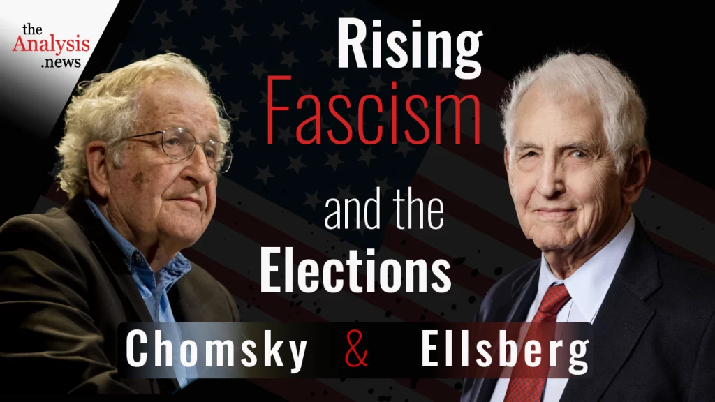Noam Chomsky: The Rise of Fascism in the United States