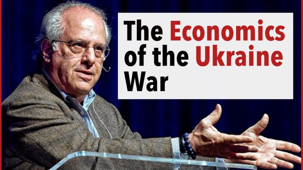 Prof. Richard Wolff: The Economics of the Ukraine War