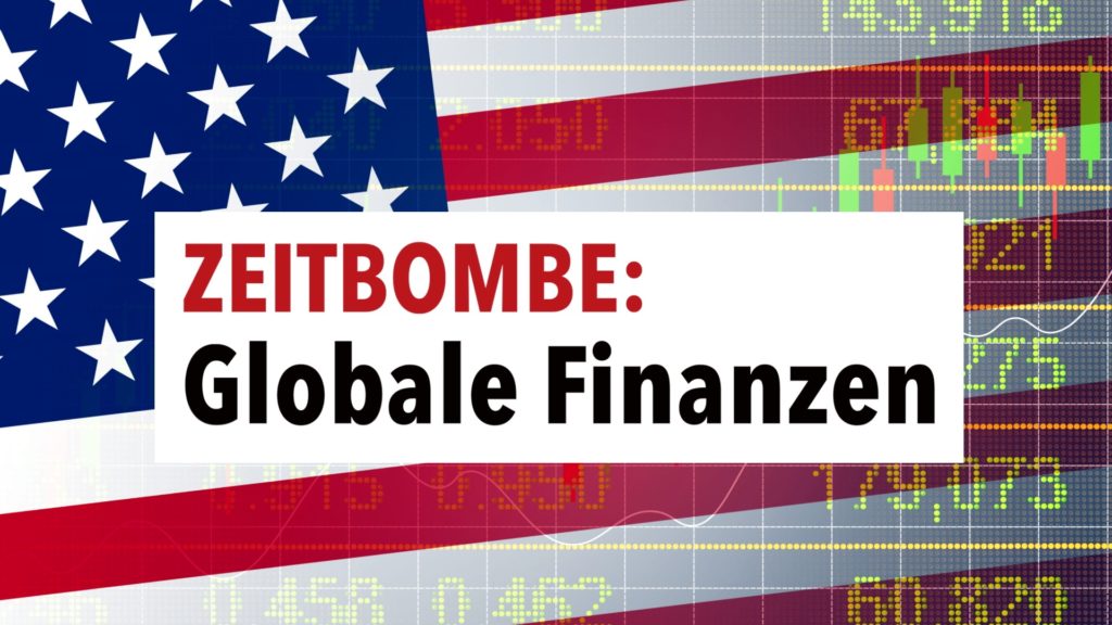 Zeitbombe im globalen Finanzwesen