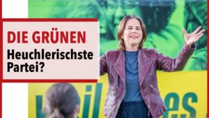 Die Grünen in Deutschland – Eine Partei der Heuchler?
