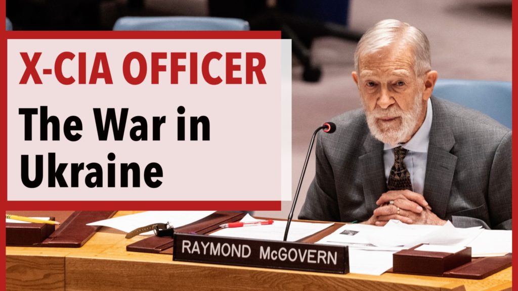 Former CIA Officer McGovern on the CIA & Ukraine War