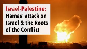 Hamas' Attack on Israel & the Roots of the Conflict - International Lawyer Dimitri Lascaris