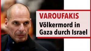 Yanis Varoufakis über den anhaltenden Völkermord in Gaza durch den Staat Israel
