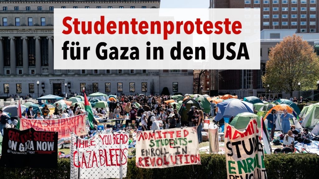 Studentenproteste für Gaza in den USA: Interview mit den Organisatoren