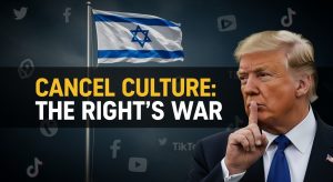 The Right Wages its Own Cancel Culture War