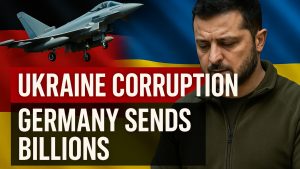 Ukraine Rocked By Corruption Scandal, Germany Sends Billions More to Zelensky w/ John Helmer