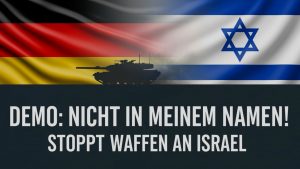 BERICHT: „Nicht in meinem Namen“ – Protest gegen Waffenlieferungen an Israel in München