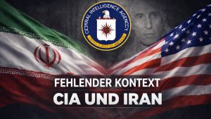 Was in den Medien fehlt: Der CIA-Putsch im Iran