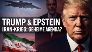 Trump, Epstein & Iran: Ist der Krieg die geheime Agenda?