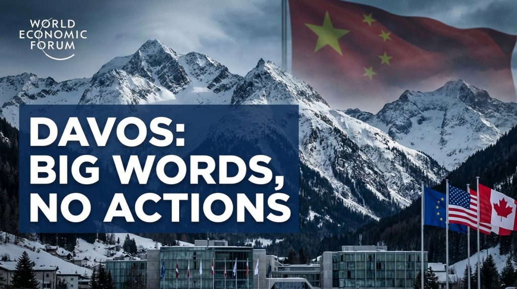 Marketed as “Historic”: Davos – Big Words, No Impact