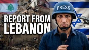 FROM LEBANON: 160 Bombs in 10 Minutes – What I Saw