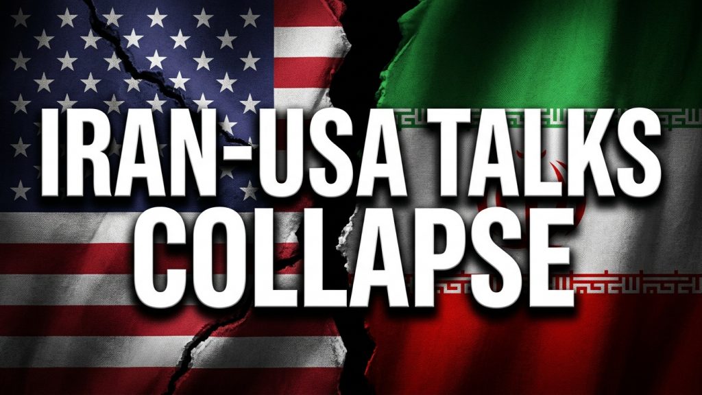Iran-US Talks Collapse – What Comes Next