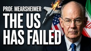 Prof. Mearsheimer: The US Has Failed in the Iran War