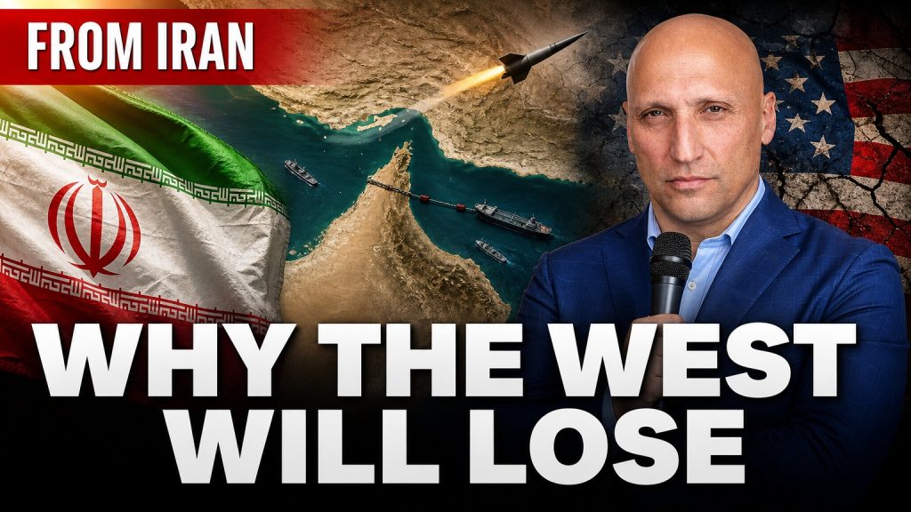 FROM IRAN: Why the West Will Lose