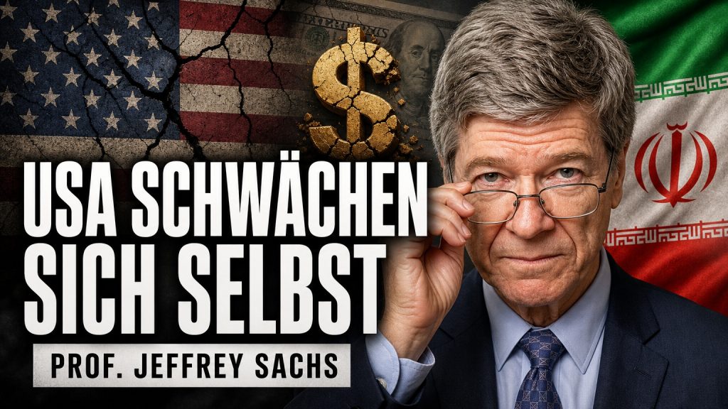 Prof. Jeffrey Sachs: Washington zerstört seine eigene Macht
