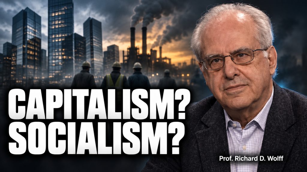 Capitalism or Socialism? The Difference Almost Everyone Misses