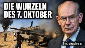 Prof. Mearsheimer - Die Wurzeln des Hamas-Angriffs vom 7. Oktober