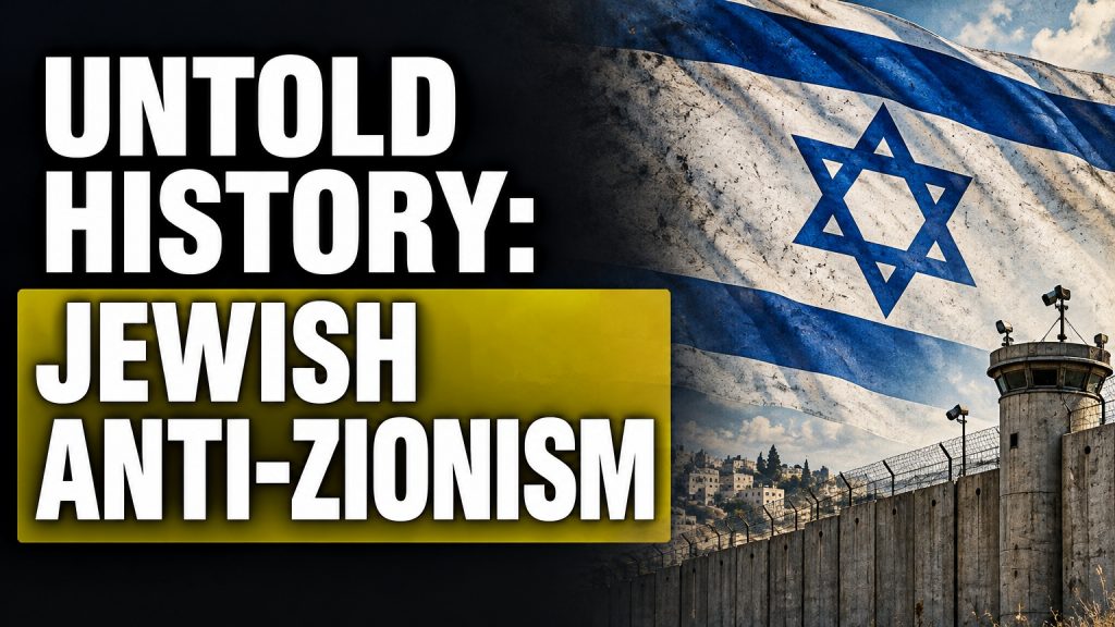 The Ignored History of Jewish Anti-Zionism